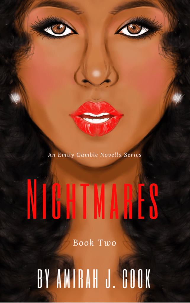 Nightmares by Amirah Cook